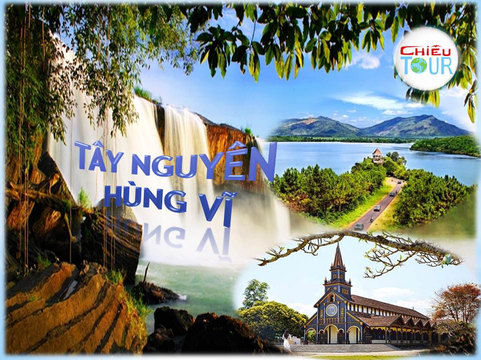 Tour Tiền Giang khởi hành đi Tây Nguyên giá rẻ