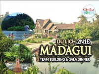CHÙM TOUR TEAMBUIDING MADAGUI GIÁ RẺ